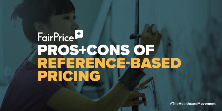 FairPrice Pros and Cons of Reference-based pricing